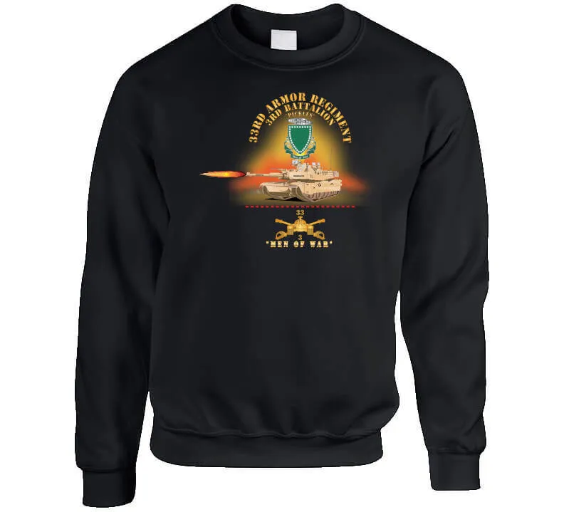 3rd Bn 33rd Armor Branch W 33rd Armor Pickles Dui - Men Of War W Fire - X 300 Classic T Shirt, Crewneck Sweatshirt, Hoodie, Long Sleeve